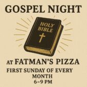 Gospel Night – First Sunday of Every Month (6–9 PM)